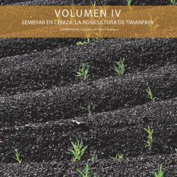 VOLUMEN-IV_SEMBRAR-EN-CENIZA-LA-AGRICULTURA-DE-TIMANFAYA-1_page-0001
